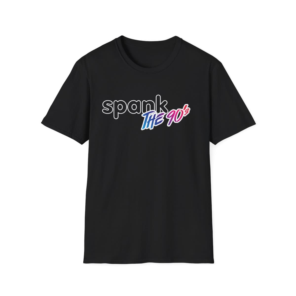 Spank The 90s I Got Spanked Unisex Softstyle T-Shirt (Front Print Only)